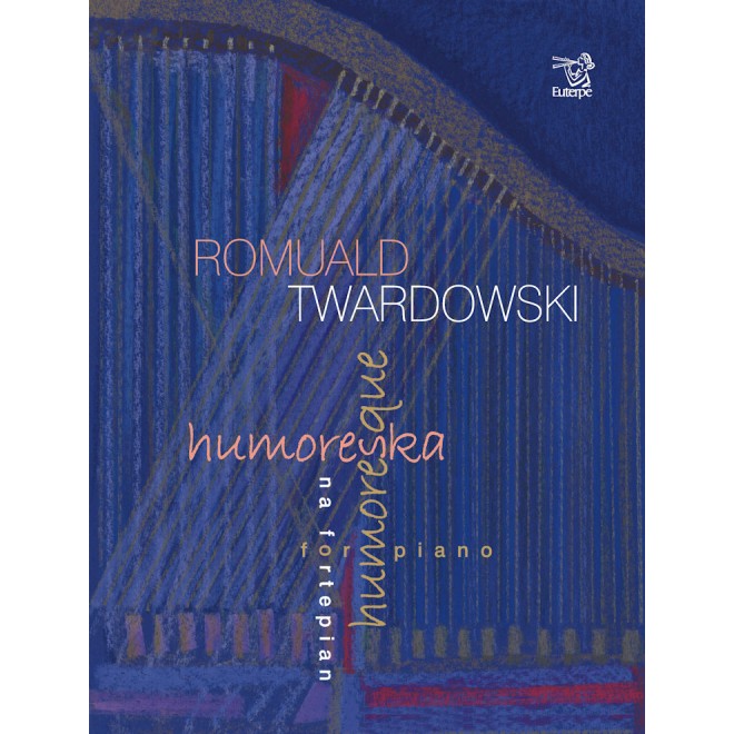 TWARDOWSKI, Romuald - Humoresque